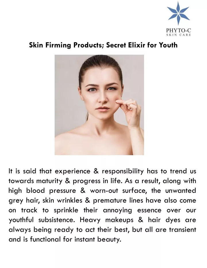 skin firming products secret elixir for youth