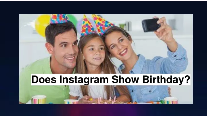 does instagram show birthday