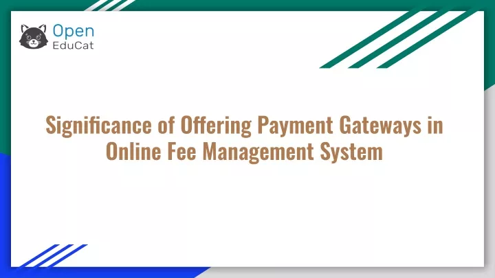 significance of offering payment gateways