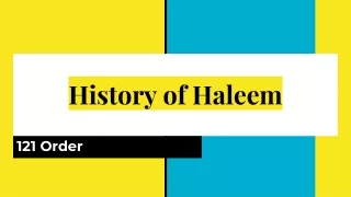 History of Haleem - 121order