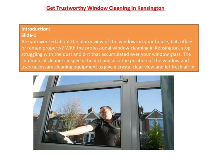 get trustworthy window cleaning in kensington