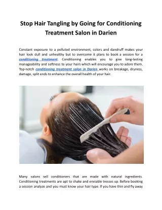 Stop Hair Tangling by Going for Conditioning Treatment Salon in Darien
