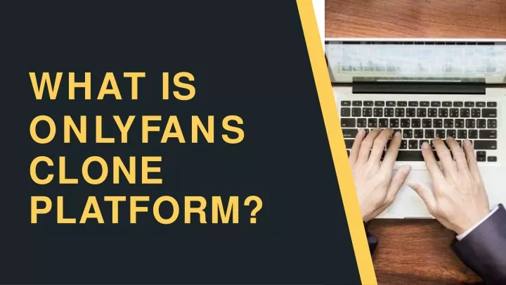 what is onlyfans clone platform