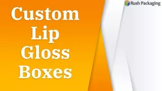 custom lip gloss boxes