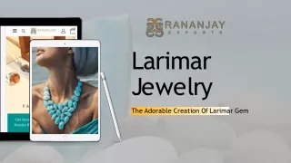 Larimar Jewelry - The Adorable Creation Of Larimar Gem
