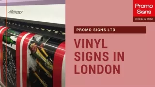 Vinyl Signs in London- Promo Signs Ltd