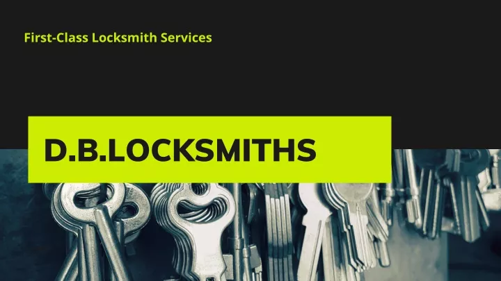 first class locksmith services