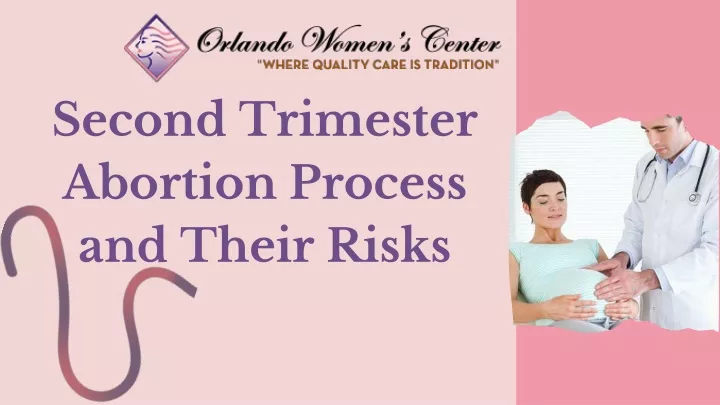 second trimester abortion process and their risks