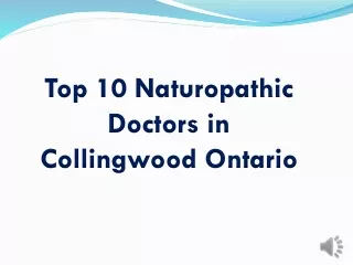 Top 10 Naturopathic Doctors in Collingwood Ontario