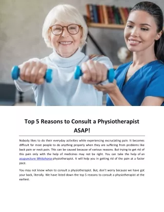 Top 5 Reasons to Consult a Physiotherapist ASAP!