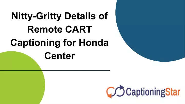 nitty gritty details of remote cart captioning