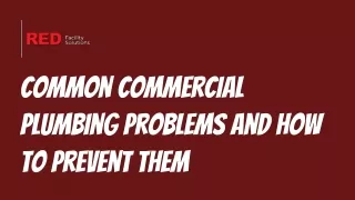 Common Commercial Plumbing Problems and How to Prevent Them
