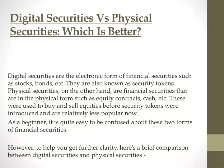 digital securities vs physical securities which is better
