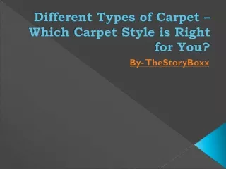 Different Types of Carpet Which Carpet Style is Right for You