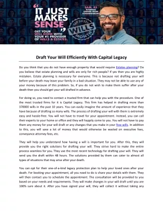 Draft Your Will Efficiently With Capital Legacy