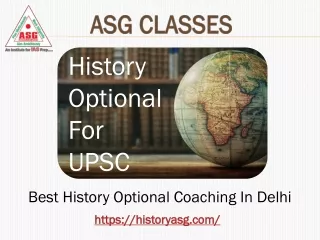 Best History Optional Coaching In Delhi – ASG Classes