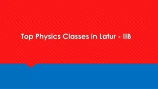 top physics classes in latur iib