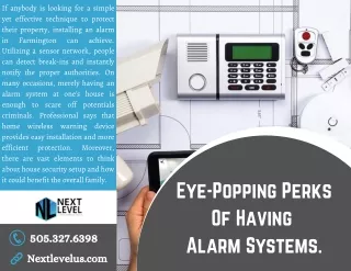 Eye-Popping Perks Of Having Alarm Systems