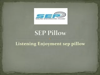 Listening Enjoyment sep pillow
