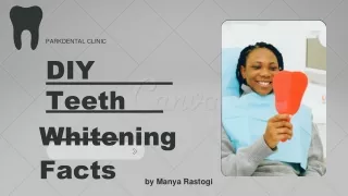 1. DIY Teeth Whitening Facts