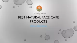 Best Natural Face Care Products