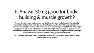 is anavar 50mg good for body building muscle growth