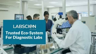 Trusted Eco-System For Diagnostic Labs