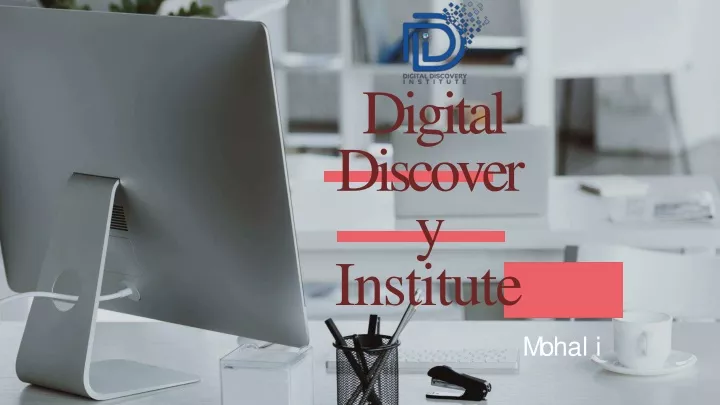 digital discovery institute m o h a l i