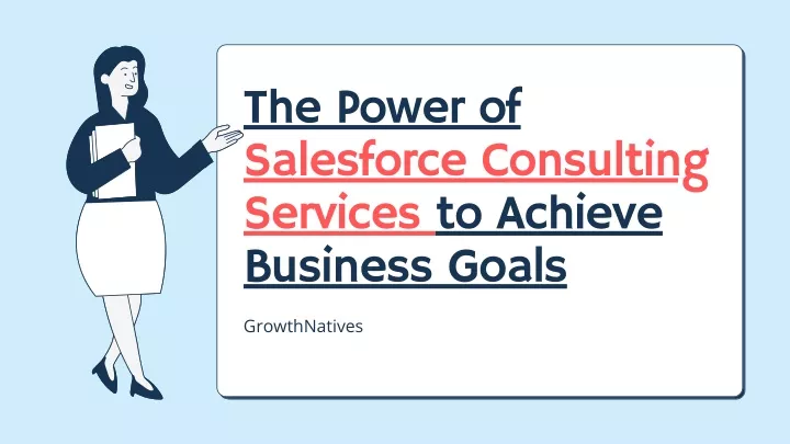 the power of salesforce consulting services