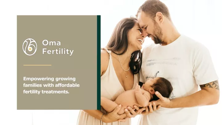 empowering growing families with affordable fertility treatments