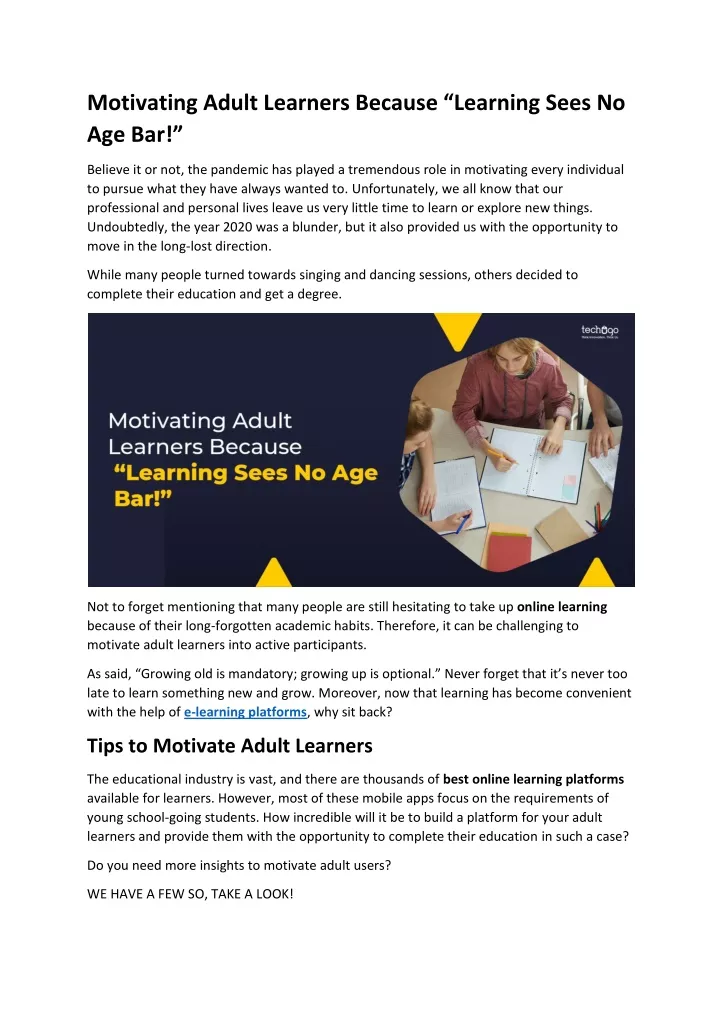 motivating adult learners because learning sees
