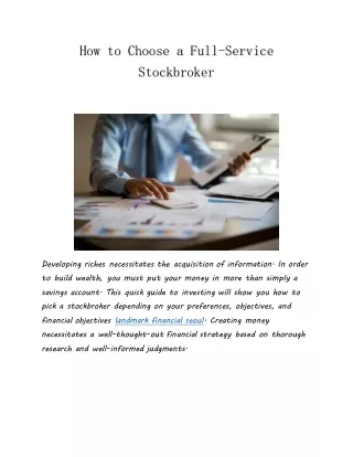 How to Choose a Full-Service Stockbroker