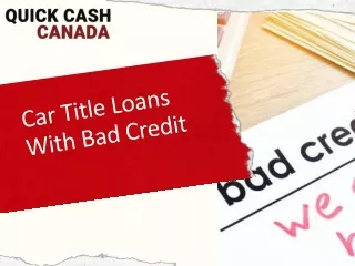 Get car title loans Vancouver with bad credit