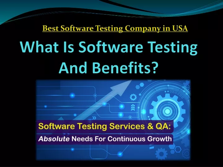 what is software testing and benefits