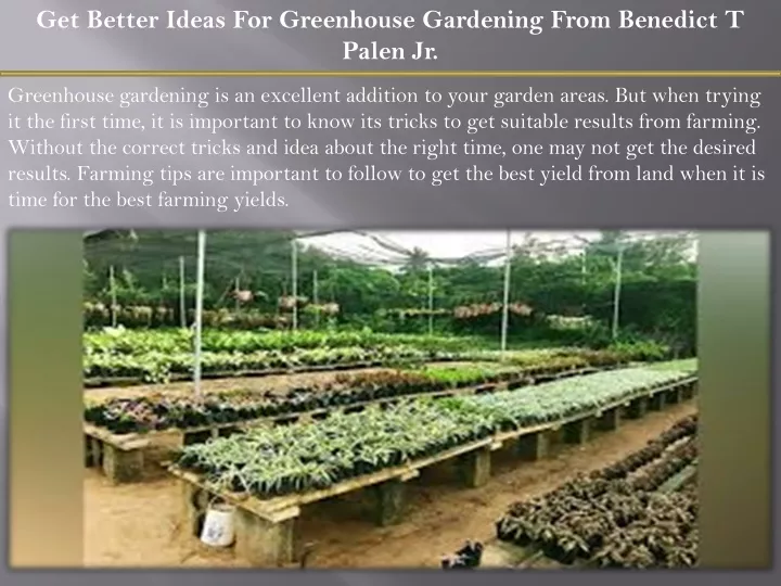 get better ideas for greenhouse gardening from