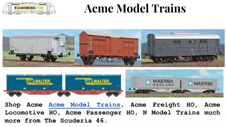 acme ho freight ho locomotive ho model trains ho passenger