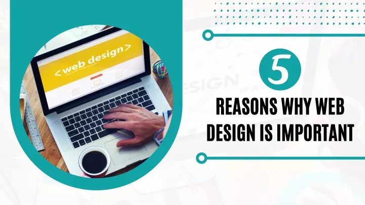 reasons why web design is important