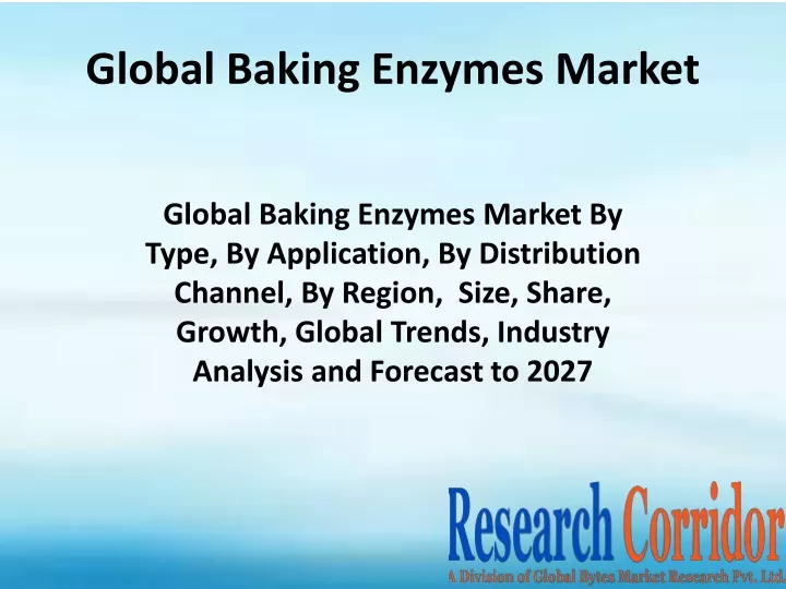 global baking enzymes market