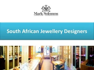 Mark Solomon Jewellers - Prestigious South African Jewellery Designers