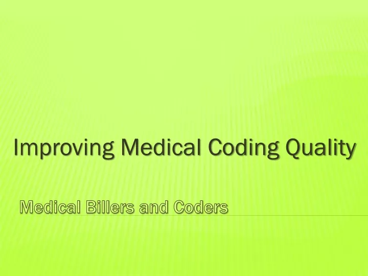 improving medical coding quality