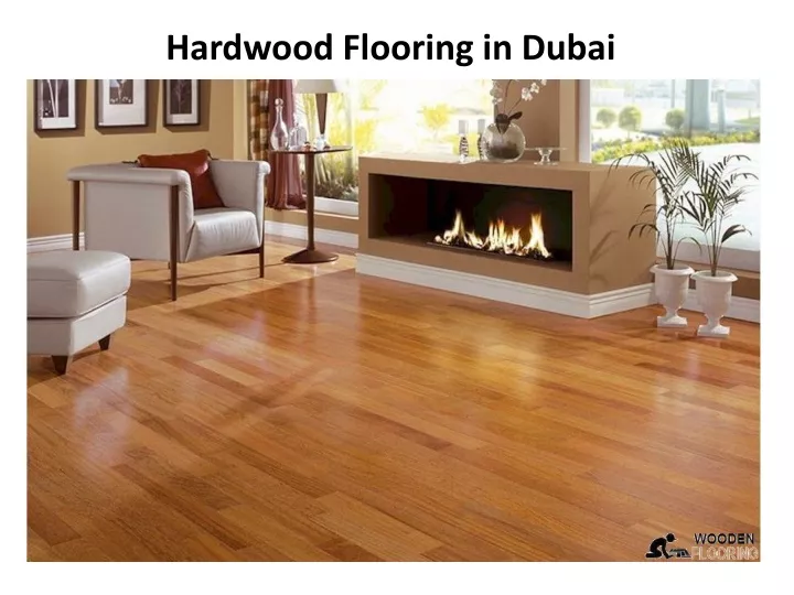 hardwood flooring in dubai