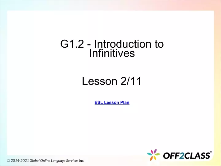 g1 2 introduction to infinitives