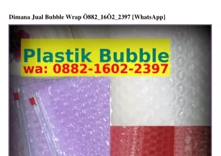 Dimana Jual Bubble Wrap O882-1ᏮO2-2397[WA]
