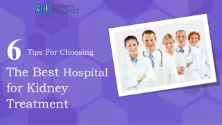 Tips to Choose the Best Kidney Hospital in Hyderabad