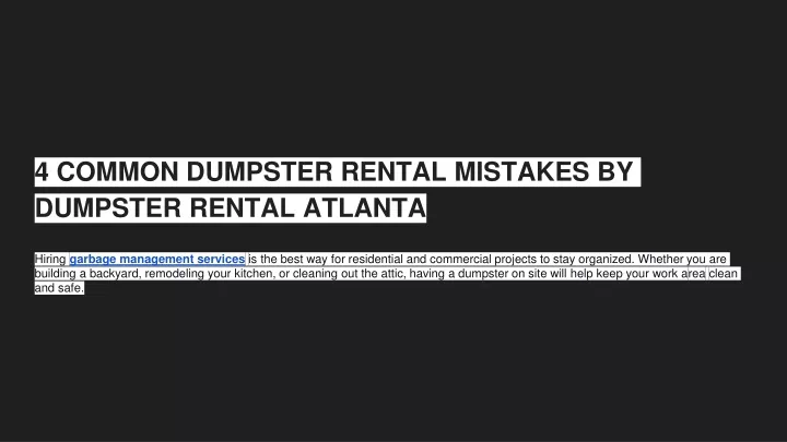 4 common dumpster rental mistakes by dumpster rental atlanta