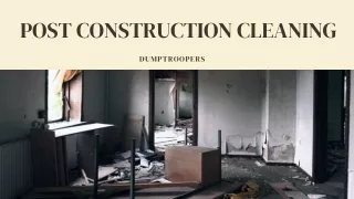 Post construction cleaning