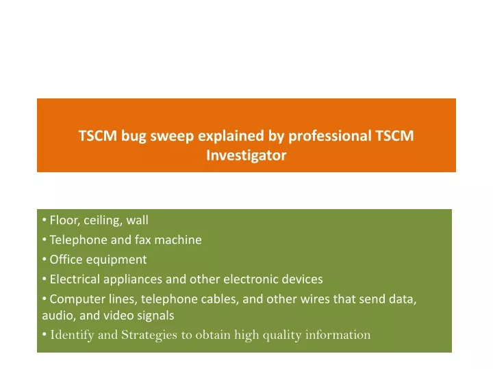 tscm bug sweep explained by professional tscm investigator