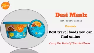 Best travel foods you can find online |Desi Mealz| Ready To Eat Indian Food