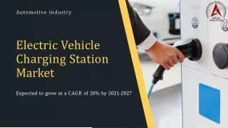 Current research: Demand for Electric Vehicle Charging Station Market