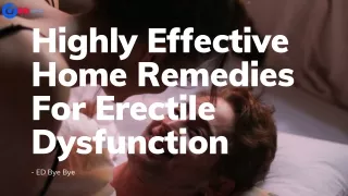 highly effective home remedies for erectile
